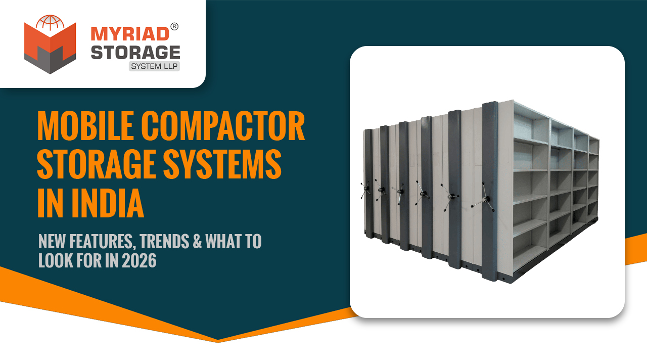 You are currently viewing Mobile Compactor Storage System: New Features & Trends in India (2026)