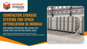 compactor storage system Mumbai installed in office for space optimization