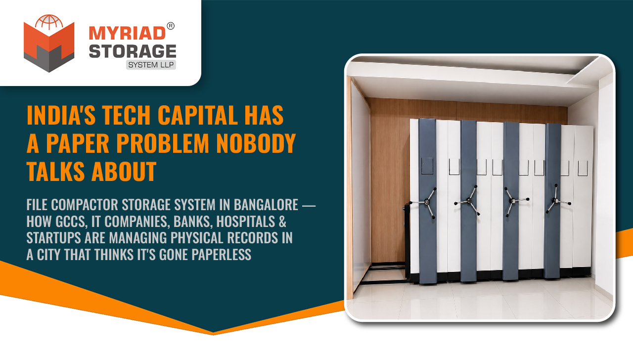 You are currently viewing Why India’s Most Digital City Still Needs Physical File Compactors
